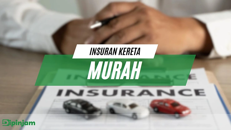 Insuran Kereta Murah