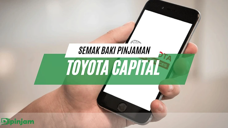 Semak Baki Pinjaman Toyota Capital