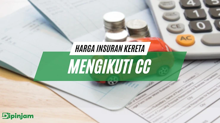 Senarai Harga Insuran Kereta Mengikuti CC