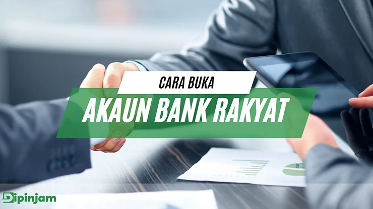 cara buka akaun bank rakyat