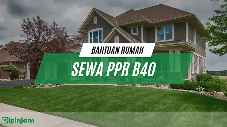 Bantuan Rumah Sewa PPR B40