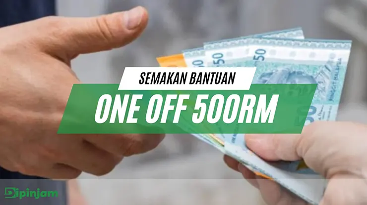 Semakan Bantuan One Off RM500