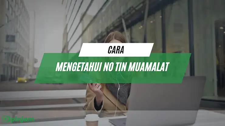 Cara Mengetahui No TIN Muamalat
