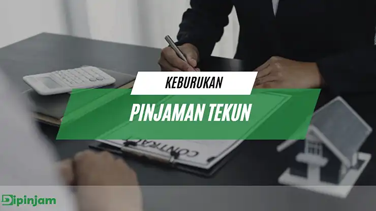 Keburukan pinjaman TEKUN