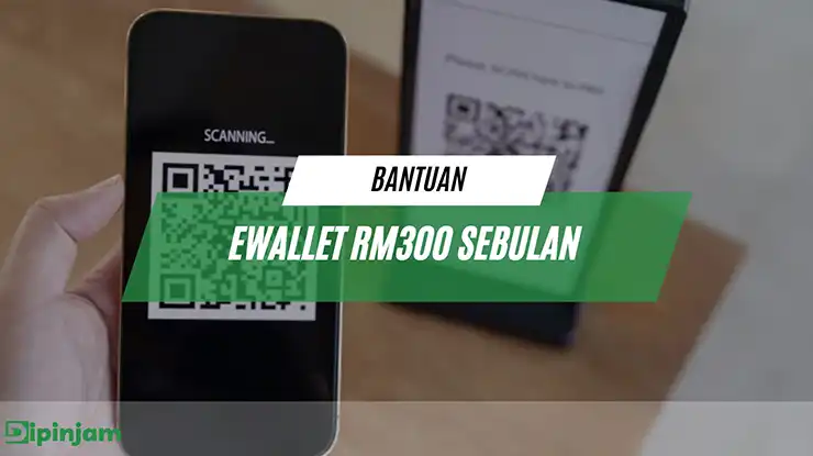 bantuan ewallet rm300