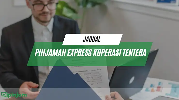 jadual pinjaman express koperasi tentera