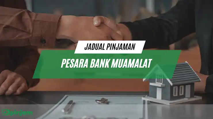 jadual pinjaman pesara bank muamalat