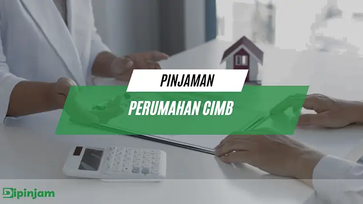 pinjaman perumahan cimb