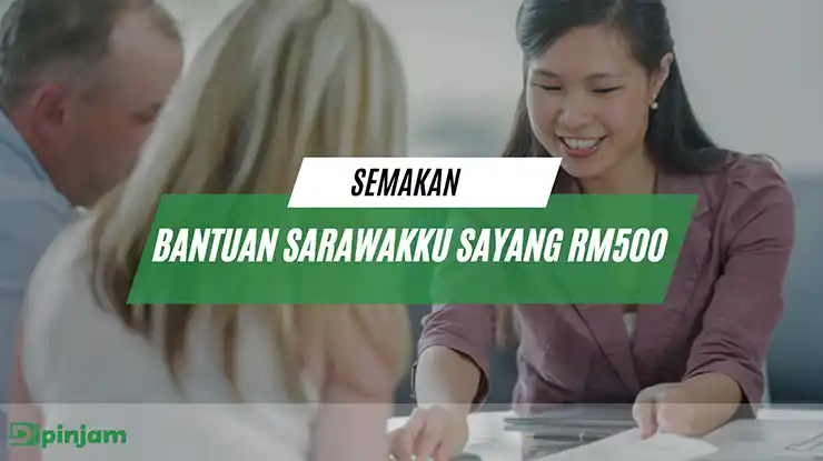 Semakan Bantuan Sarawakku Sayang RM500