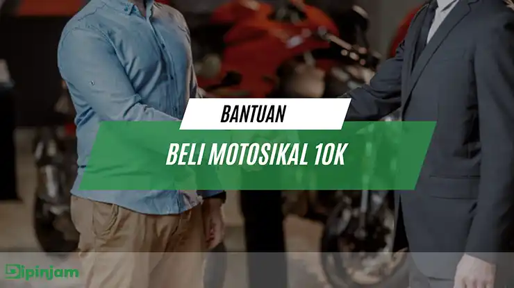 bantuan beli motosikal 10k
