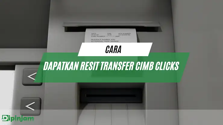 Cara Dapatkan Resit Transfer CIMB Clicks