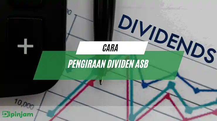 Cara Pengiraan Dividen ASB