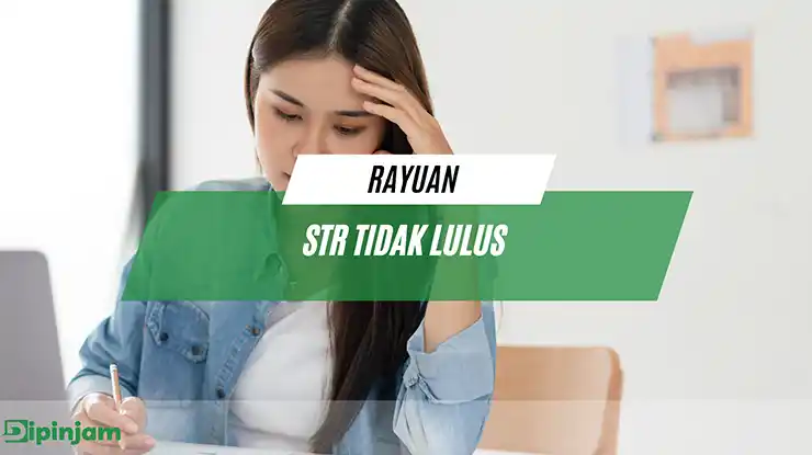 Rayuan STR Tidak Lulus