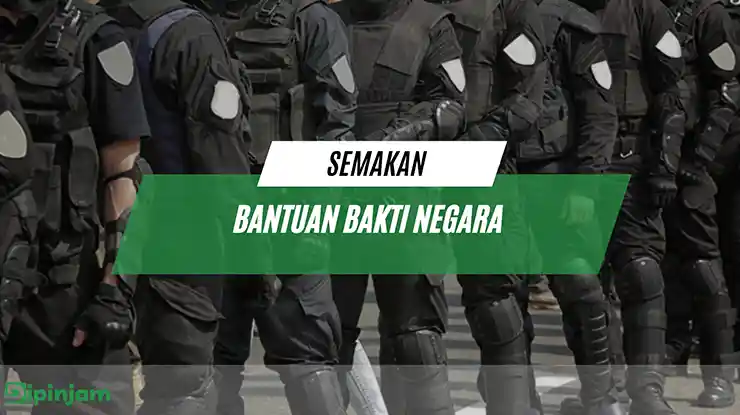 Semakan Bantuan Bakti Negara