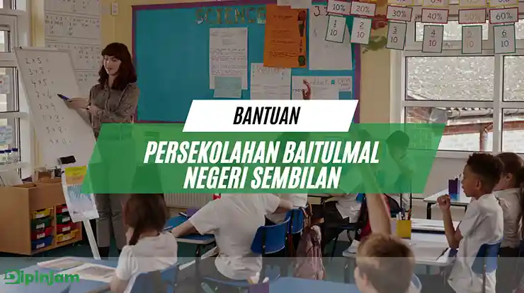 Bantuan Persekolahan Baitulmal Negeri Sembilan