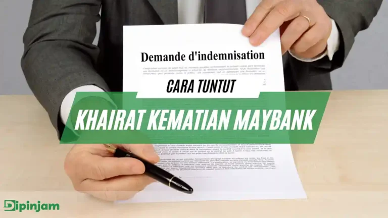 Cara Tuntut Khairat Kematian Maybank