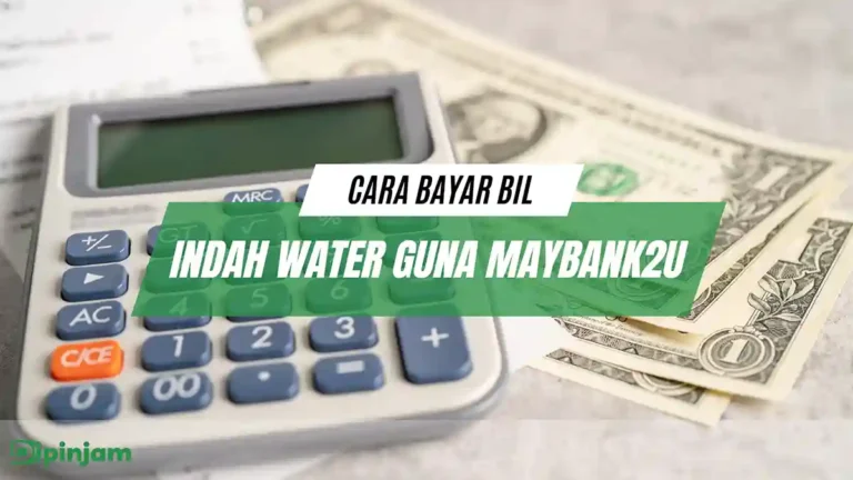 Cara Bayar Bil Indah Water Guna Maybank2U