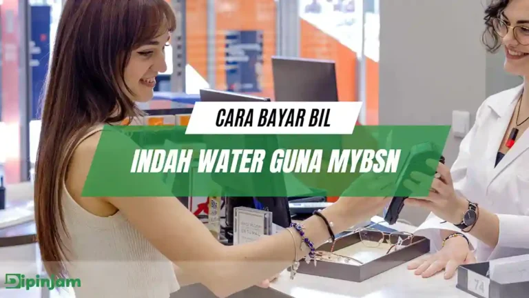 Cara Bayar Bil Indah Water Guna myBSN