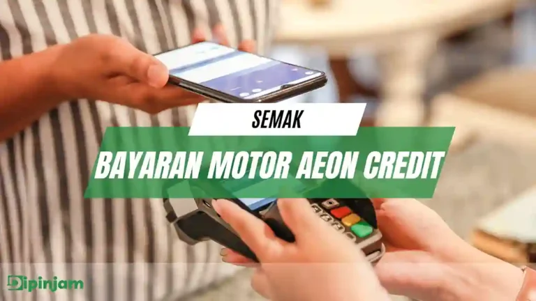 Semak Bayaran Motor Aeon Credit
