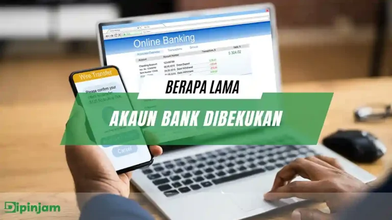 Berapa Lama Akaun Bank Dibekukan