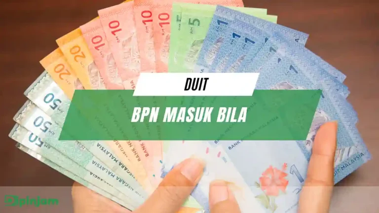 Duit BPN Masuk Bila