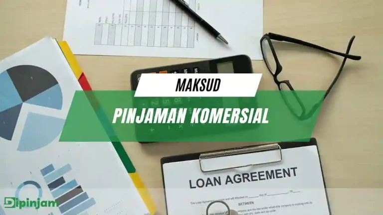 Maksud Pinjaman Komersial