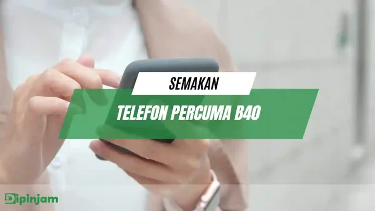 Semakan Telefon Percuma B40