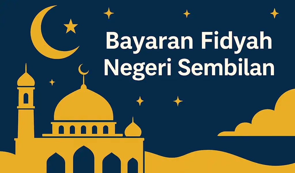 Bayaran Fidyah Negeri Sembilan Online Kadar Cara Bayar Bayaran Fidyah Negeri Sembilan Online Kadar & Cara Bayar